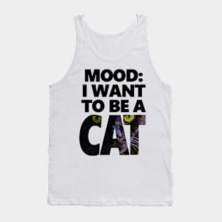 I Want To Be A Cat - Huey Version Tank Top